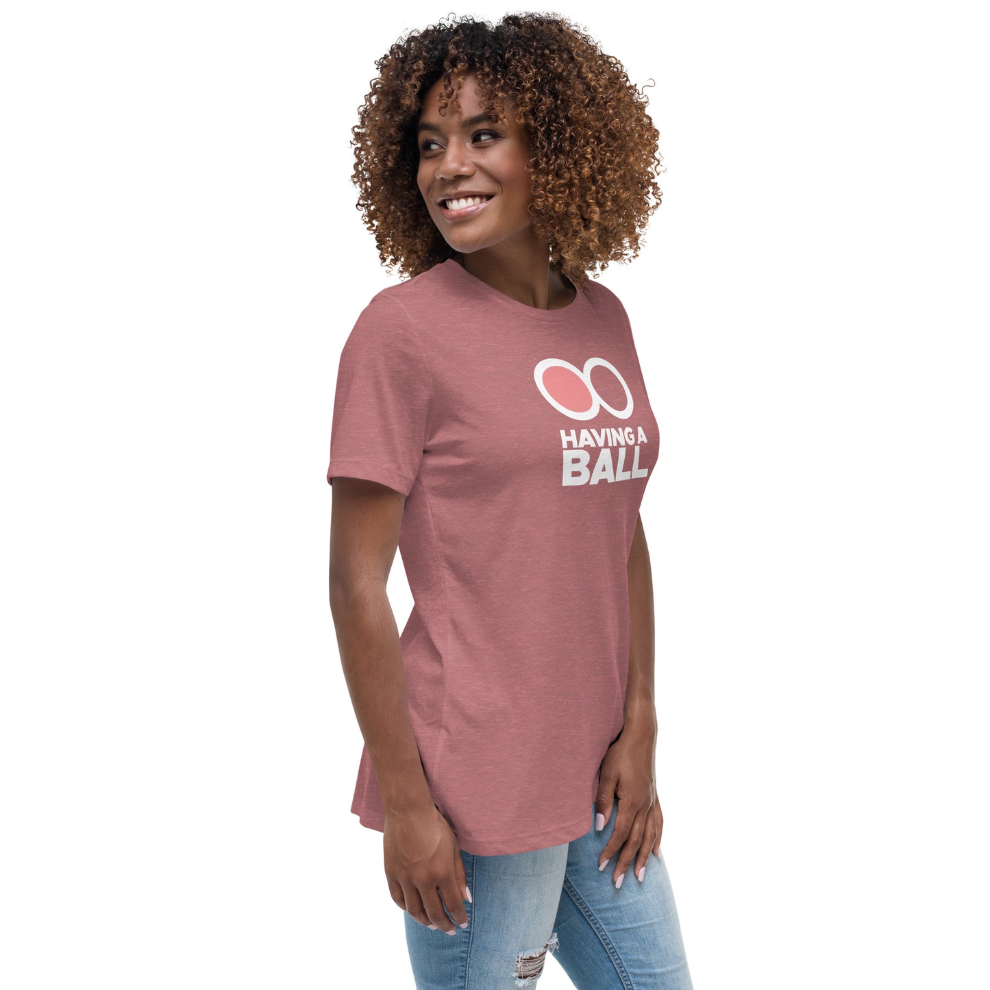Having A Ball - Women's Relaxed T-Shirt