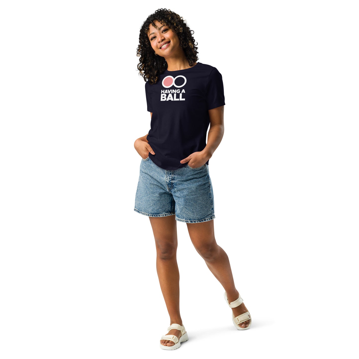 Having A Ball - Women's Relaxed T-Shirt