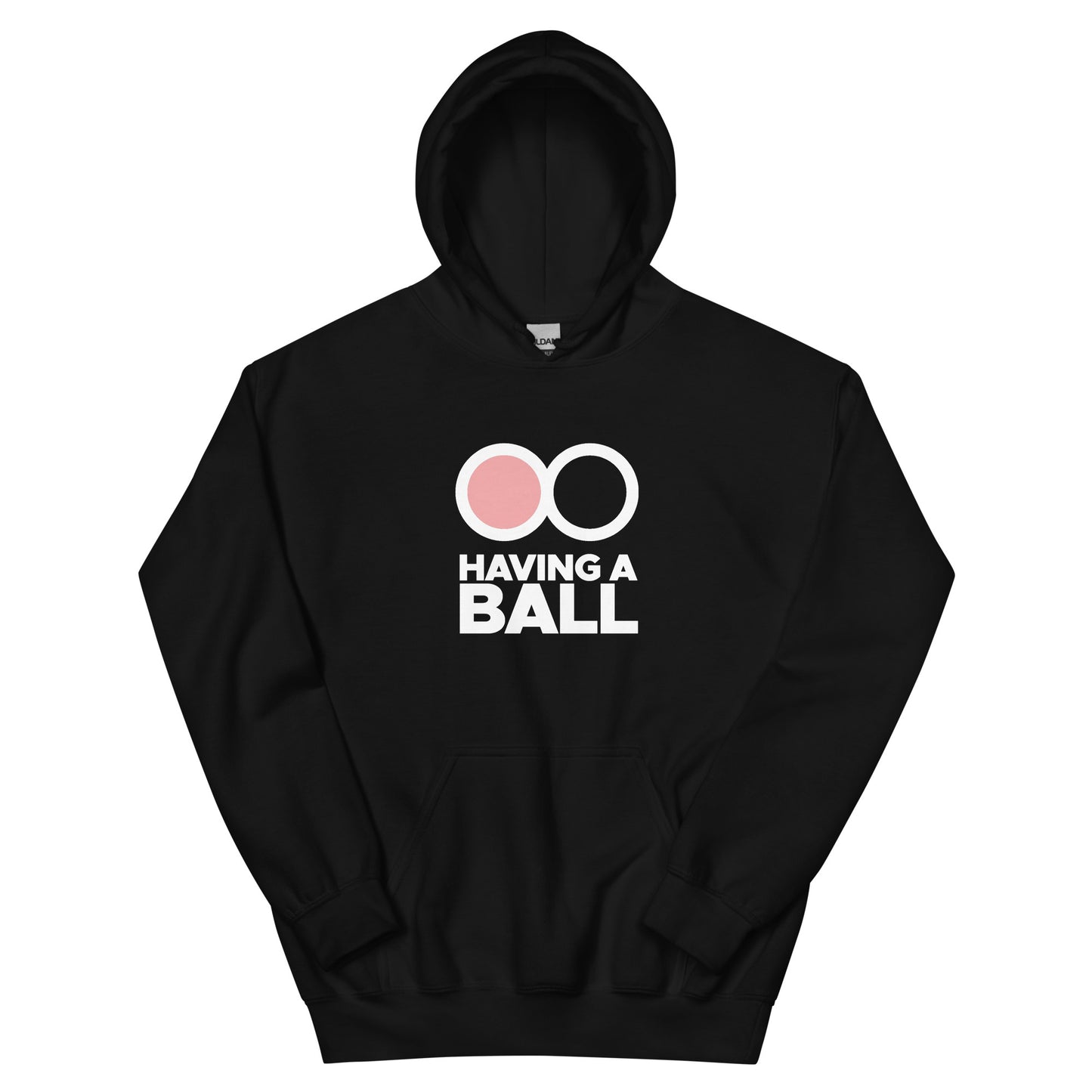 Having A Ball - Unisex Hoodie (White Logo)