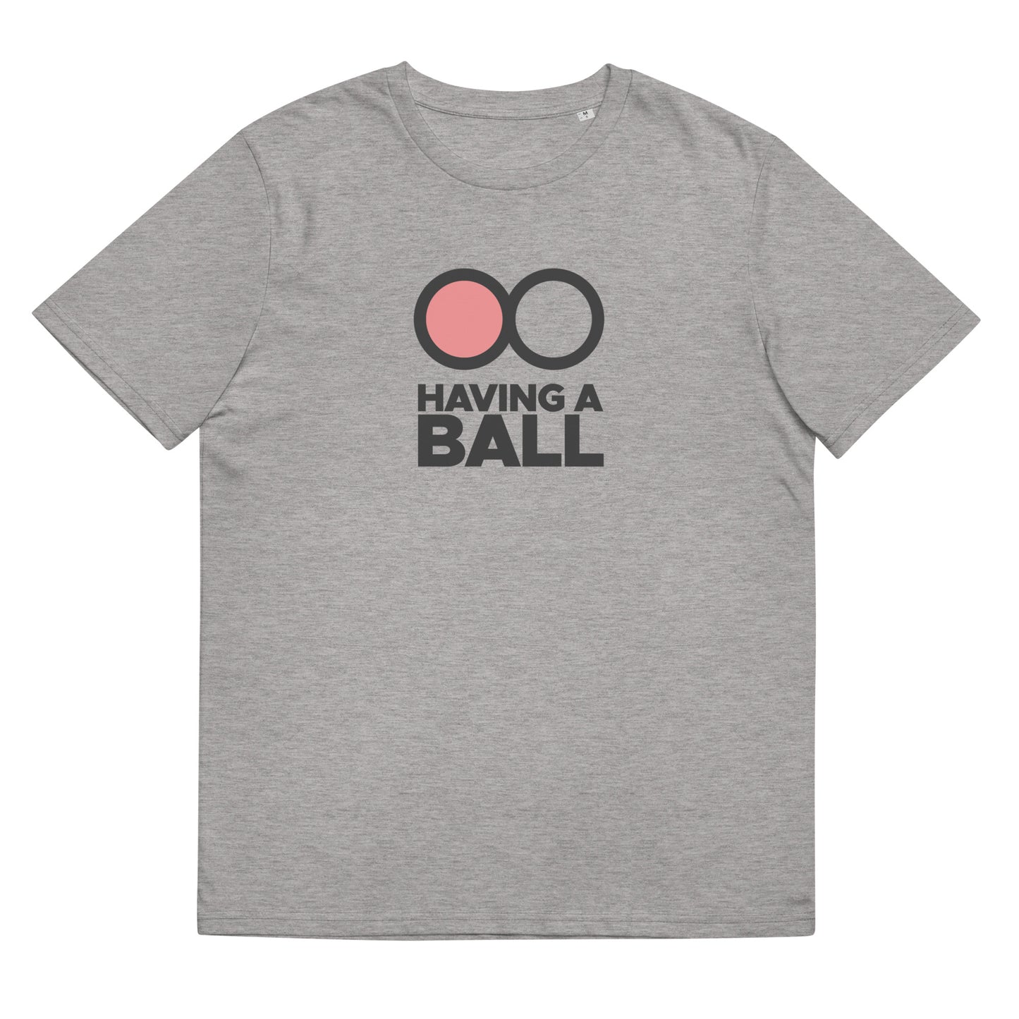 Having A Ball - Unisex Cotton T-Shirt (Black Logo)