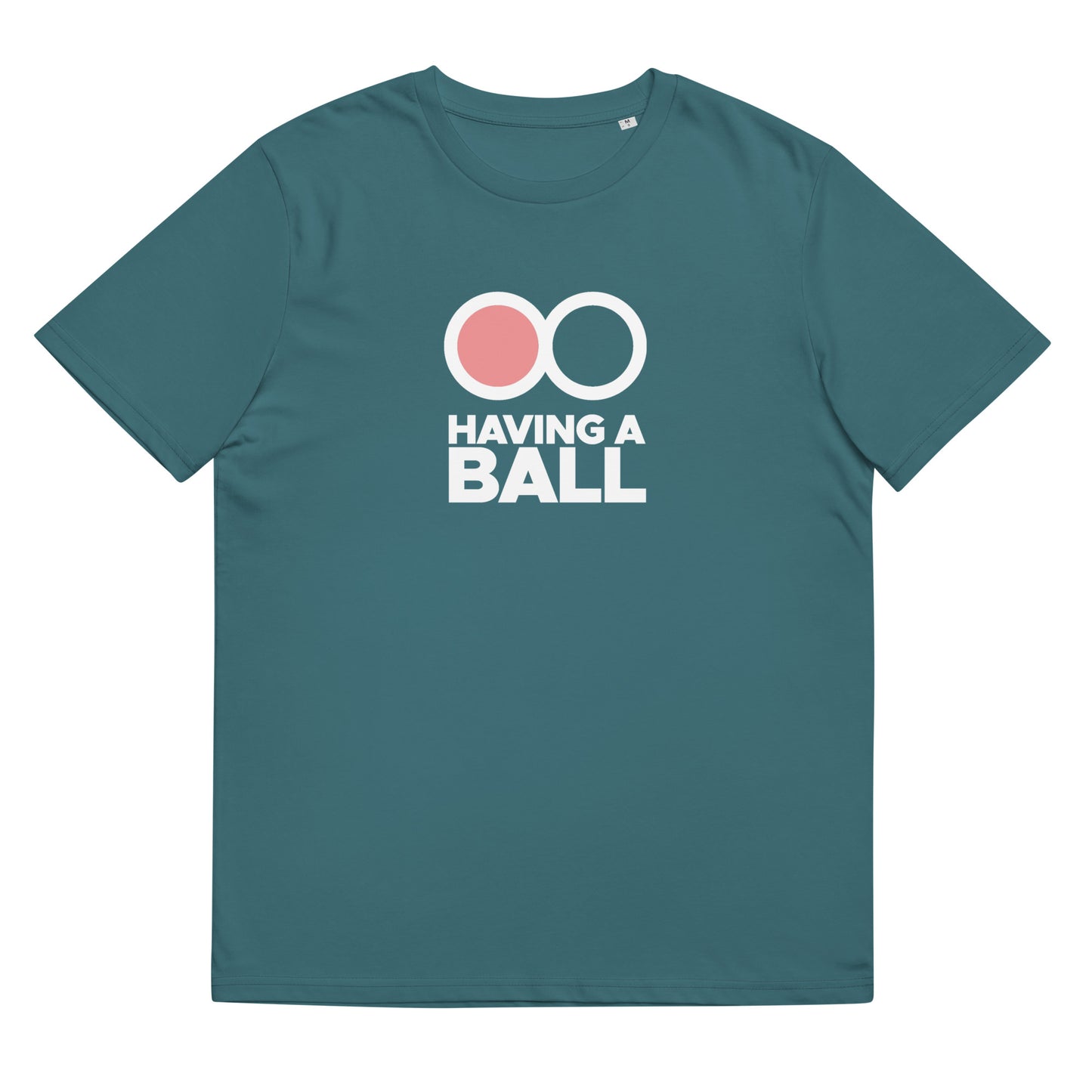 Having A Ball - Unisex Cotton T-Shirt (White Logo)