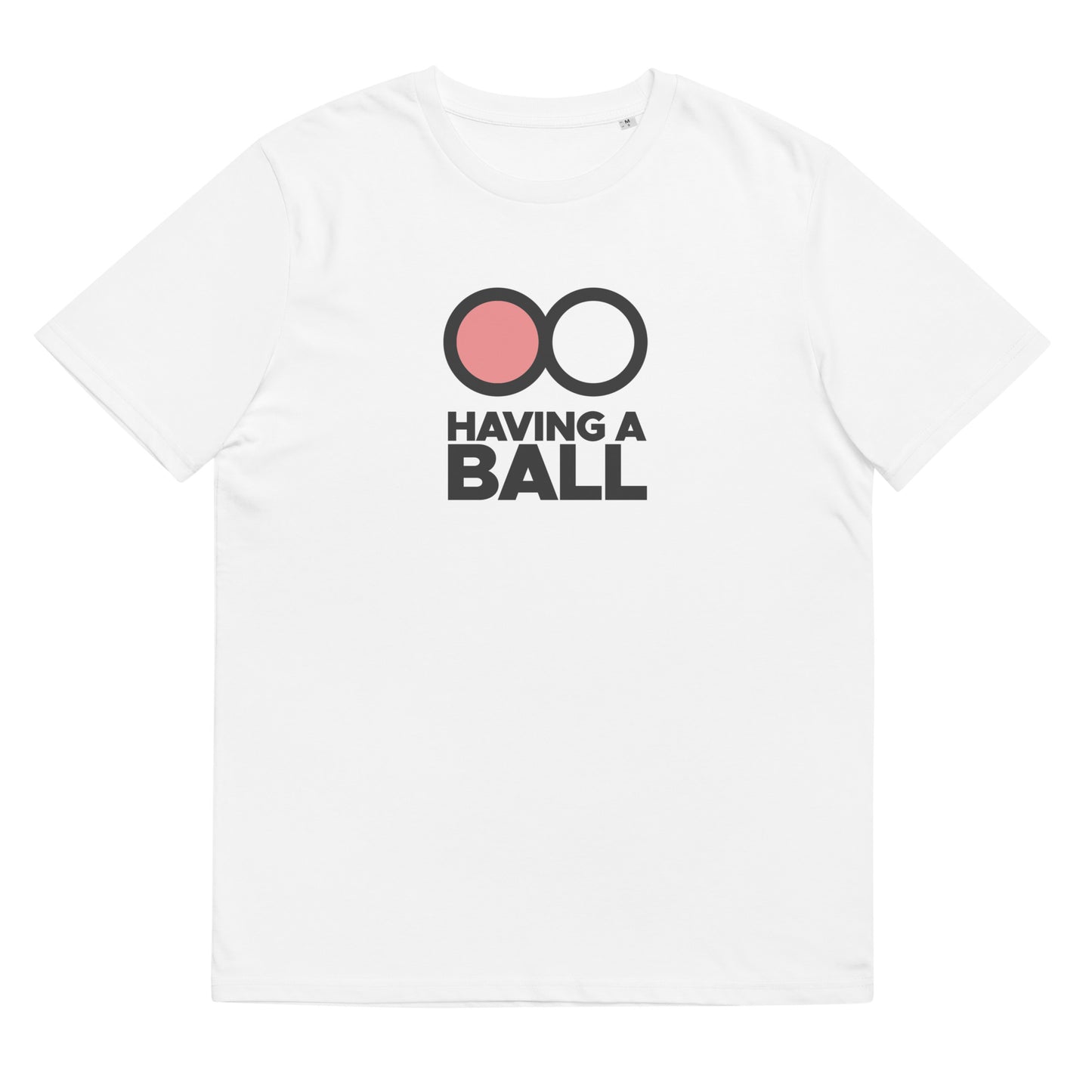 Having A Ball - Unisex Cotton T-Shirt (Black Logo)