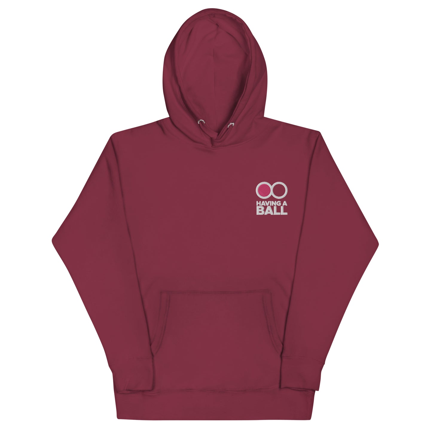 Having A Ball - Unisex Hoodie (White Embroidered Logo)