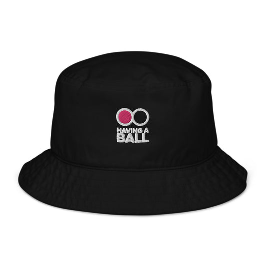 Having A Ball - Organic Bucket Hat (White Logo)