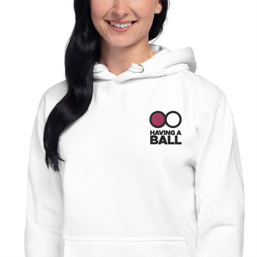 Having A Ball - Unisex Hoodie (Black Embroidered Logo)