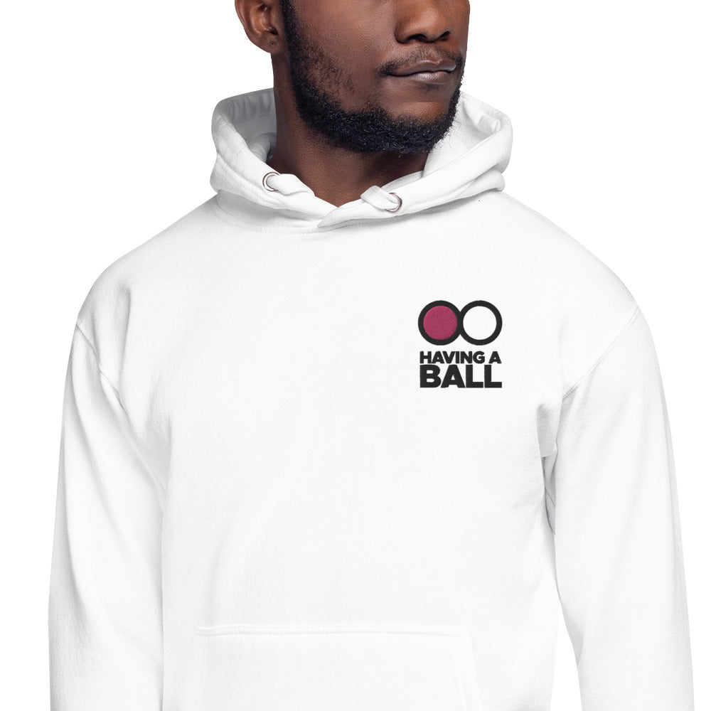 Having A Ball - Unisex Hoodie (Black Embroidered Logo)