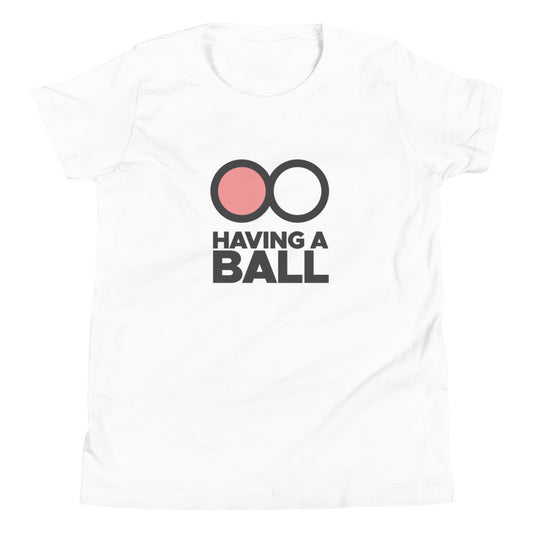Having A Ball - Youth Short Sleeve T-Shirt (Black Logo)